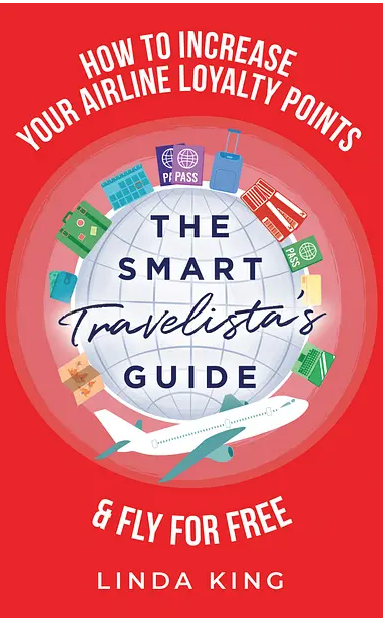 The Smart Travelista's Guide: How to increase your airline loyalty points & fly for free - smart travel tips